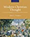 Seller image for Modern Christian Thought: The Enlightenment and the Nineteenth Century for sale by Pieuler Store