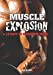 Seller image for Muscle Explosion: 28 Days to Maximum Mass for sale by Pieuler Store