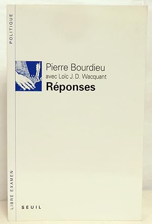 Bild des Verkufers fr Rponses. Pour une anthropologie rflexive. zum Verkauf von Rometti Vincent