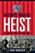 Seller image for History's Greatest Heist: The Looting of Russia by the Bolsheviks for sale by Pieuler Store