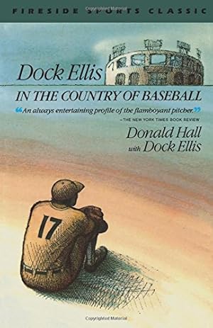 Seller image for Dock Ellis in the Country of Baseball for sale by Pieuler Store