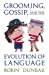 Seller image for Grooming, Gossip & the Evolution (USA) for sale by Pieuler Store