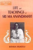 Seller image for Life and Teachings of Sri Ma Anandamayi for sale by Pieuler Store