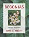 Seller image for Begonias: Cultivation, Identification, And Natural History for sale by Pieuler Store