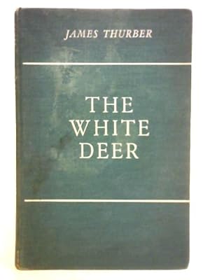 Seller image for The White Deer for sale by World of Rare Books