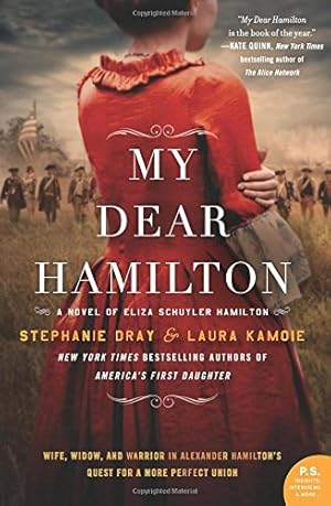Seller image for My Dear Hamilton: A Novel of Eliza Schuyler Hamilton for sale by Pieuler Store