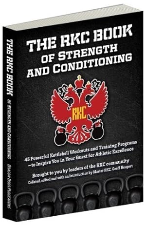 Immagine del venditore per RKC Book of Strength and Conditioning venduto da Pieuler Store