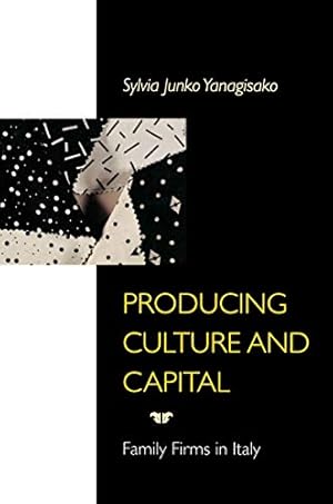 Immagine del venditore per Producing Culture and Capital: Family Firms in Italy venduto da Pieuler Store