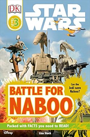 Immagine del venditore per DK Readers L3: Star Wars: Battle for Naboo: Can the Jedi Save Naboo? venduto da Pieuler Store