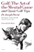 Immagine del venditore per Golf: The Art of the Mental Game: 100 Classic Golf Tips venduto da Pieuler Store