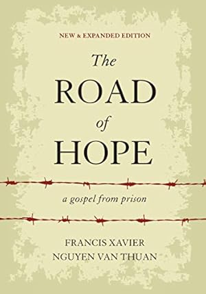Seller image for The Road of Hope: A Gospel from Prison for sale by Pieuler Store