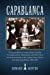 Imagen del vendedor de Capablanca: A Compendium of Games, Notes, Articles, Correspondence, Illustrations and Other Rare Archival Materials on the Cuban Genius Jose Capablanca, 1888-1942 a la venta por Pieuler Store