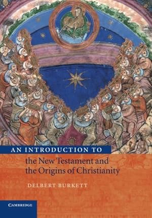 Image du vendeur pour An Introduction to the New Testament and the Origins of Christianity (Introduction to Religion) mis en vente par Pieuler Store