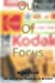 Seller image for Out of Focus: The story of how Kodak lost its direction for sale by Pieuler Store