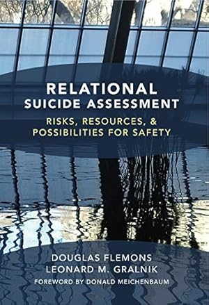 Seller image for Relational Suicide Assessment: Risks, Resources, and Possibilities for Safety for sale by Pieuler Store