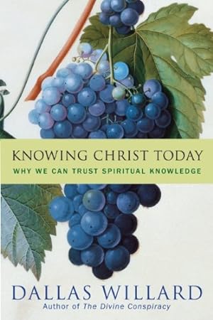 Seller image for Knowing Christ Today for sale by Pieuler Store