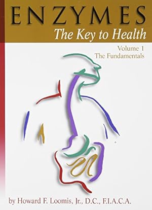 Seller image for Enzymes: The Key to Health, Vol. 1 (The Fundamentals) for sale by Pieuler Store