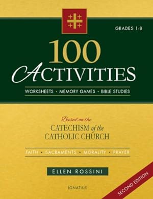 Immagine del venditore per 100 Activities Based on the Catechism of the Catholic Church Second Edition venduto da Pieuler Store