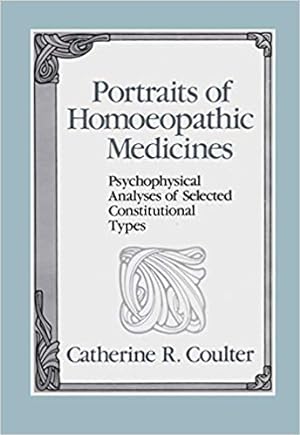 Seller image for Portraits of Homeopathic Medicines: Psychophysical Analyses of Selected Constitutional Types for sale by Pieuler Store