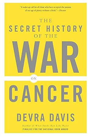 Imagen del vendedor de The Secret History of the War on Cancer a la venta por Pieuler Store