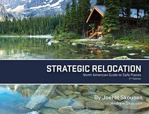 Image du vendeur pour Strategic Relocation: North American Guide to Safe Places, 3rd Edition mis en vente par Pieuler Store