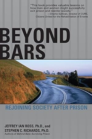 Bild des Verkufers fr Beyond Bars: Rejoining Society After Prison zum Verkauf von Pieuler Store
