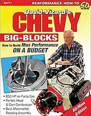 Seller image for Chevy Big-Blocks : How to Build Max Performance on a Budget for sale by Pieuler Store