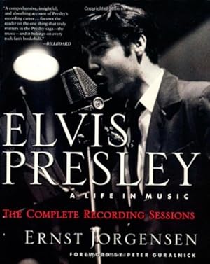 Seller image for Elvis Presley: A Life in Music--The Complete Recording Sessions for sale by Pieuler Store