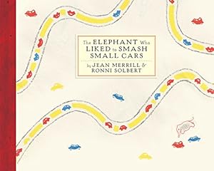 Seller image for The Elephant Who Liked to Smash Small Cars for sale by Pieuler Store