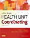 Seller image for LaFleur Brooks' Health Unit Coordinating, 7e for sale by Pieuler Store