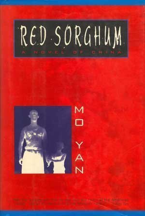 Seller image for Red Sorghum: A Novel of China for sale by Pieuler Store