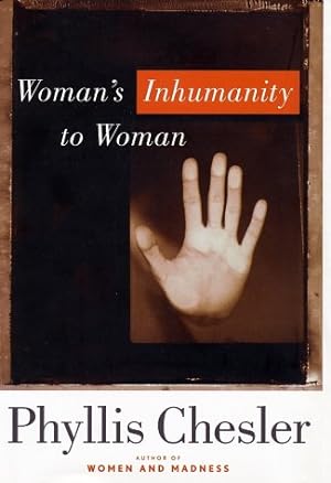 Imagen del vendedor de Woman's Inhumanity to Woman (Nation Books) a la venta por Pieuler Store