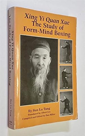 Immagine del venditore per Xing Yi Quan Xue : The Study of Form-Mind Boxing venduto da Pieuler Store