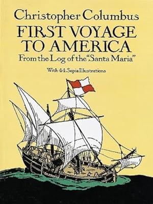 Seller image for First Voyage to America: From the Log of the "Santa Maria" (Dover Children's Classics) for sale by Pieuler Store
