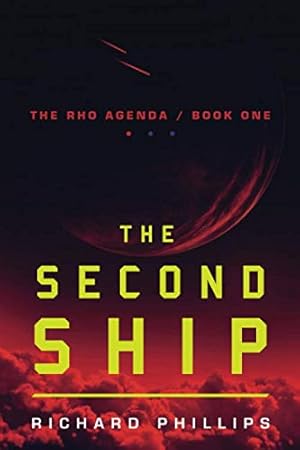 Seller image for The Second Ship (The Rho Agenda) for sale by Pieuler Store