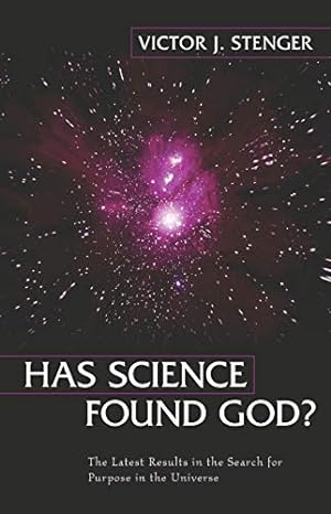 Seller image for Has Science Found God? The Latest Results in the Search for Purpose in the Universe for sale by Pieuler Store