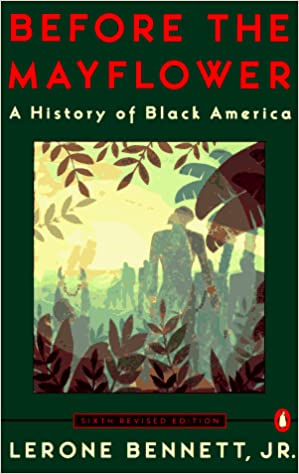 Imagen del vendedor de Before the Mayflower: A History of Black America; Sixth Revised Edition a la venta por Pieuler Store