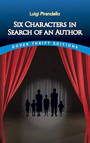 Imagen del vendedor de Six Characters in Search of an Author (Dover Thrift Editions) a la venta por Pieuler Store