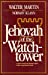 Imagen del vendedor de Jehovah of the Watchtower a la venta por Pieuler Store
