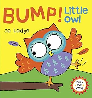 Imagen del vendedor de Bump! Little Owl a la venta por Pieuler Store