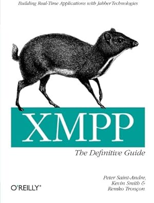 Immagine del venditore per XMPP: The Definitive Guide: Building Real-Time Applications with Jabber Technologies venduto da Pieuler Store