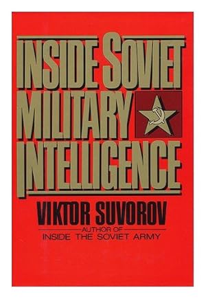 Immagine del venditore per Inside Soviet Military Intelligence venduto da Pieuler Store