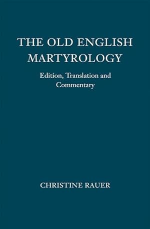 Image du vendeur pour The Old English Martyrology : Edition, Translation and Commentary mis en vente par AHA-BUCH GmbH