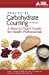 Seller image for Practical Carbohydrate Counting: A How-to-Teach Guide for Health Professionals for sale by Pieuler Store