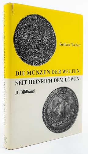 Bild des Verkufers fr Die Mnzen der Welfen seit Heinrich dem Lwen. [Band] II. Bildband. - zum Verkauf von Antiquariat Tautenhahn