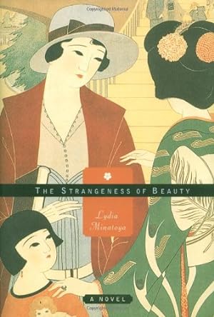Imagen del vendedor de The Strangeness of Beauty: A Novel a la venta por Pieuler Store