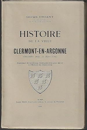 HISTOIRE de la ville de CLERMONT-en-Argonne (1648-1791) 