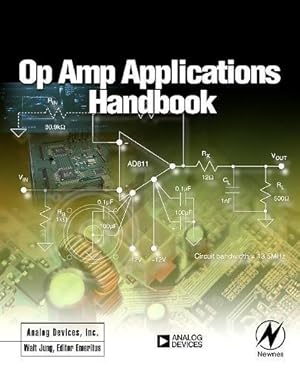 Imagen del vendedor de Op Amp Applications Handbook (Analog Devices Series) a la venta por Pieuler Store