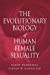 Seller image for The Evolutionary Biology of Human Female Sexuality for sale by Pieuler Store