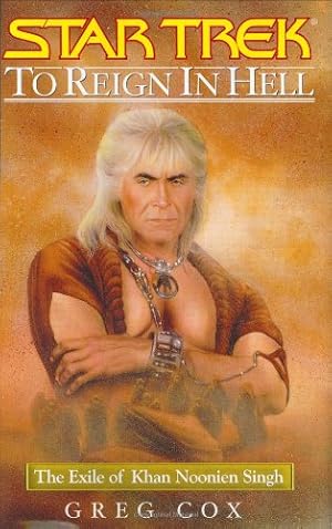 Imagen del vendedor de To Reign in Hell: The Exile of Khan Noonien Singh (Star Trek: the Original Series - Khan, 3) a la venta por Pieuler Store